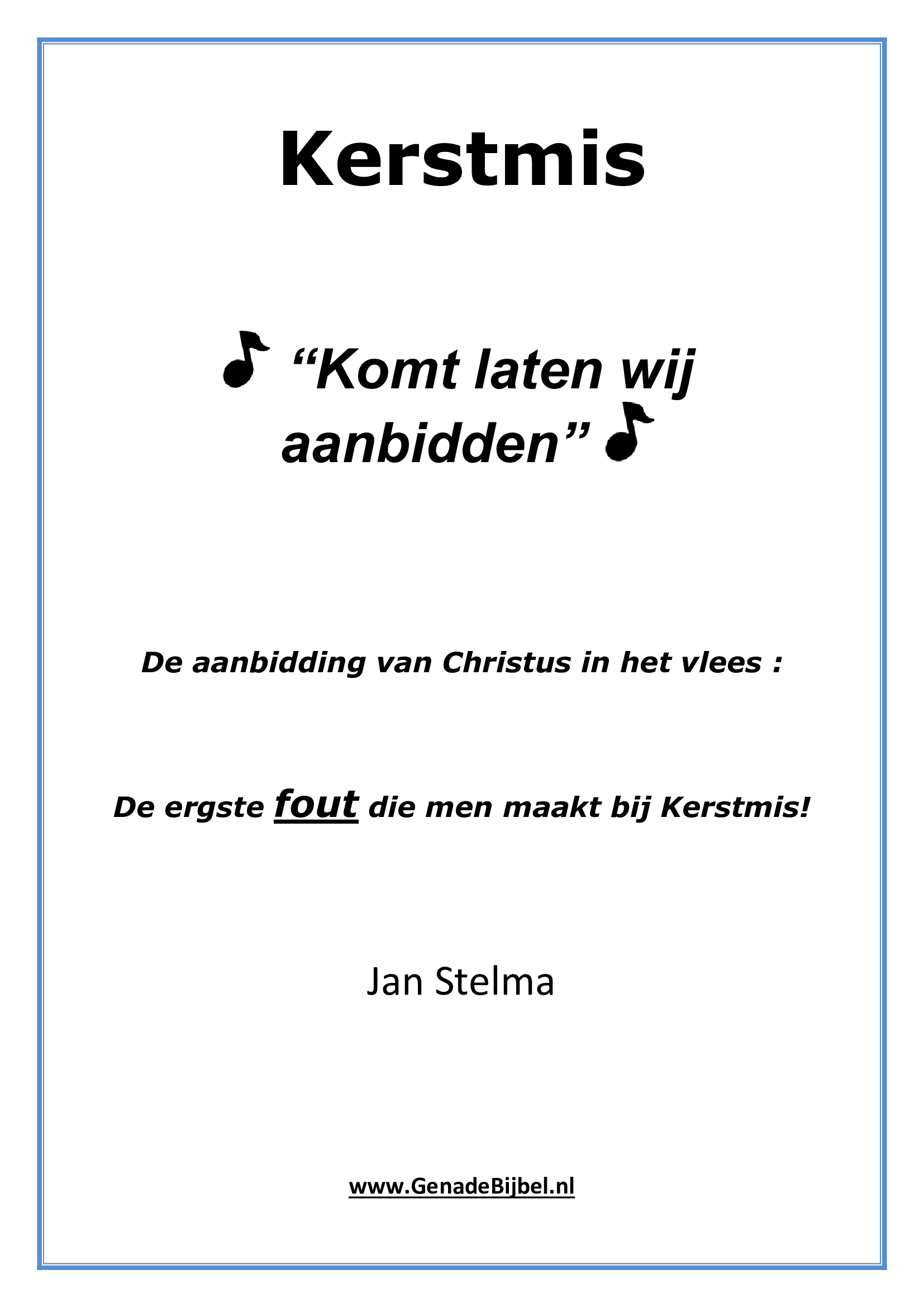 Kerstmis De aanbidding van Chr. enz. cover