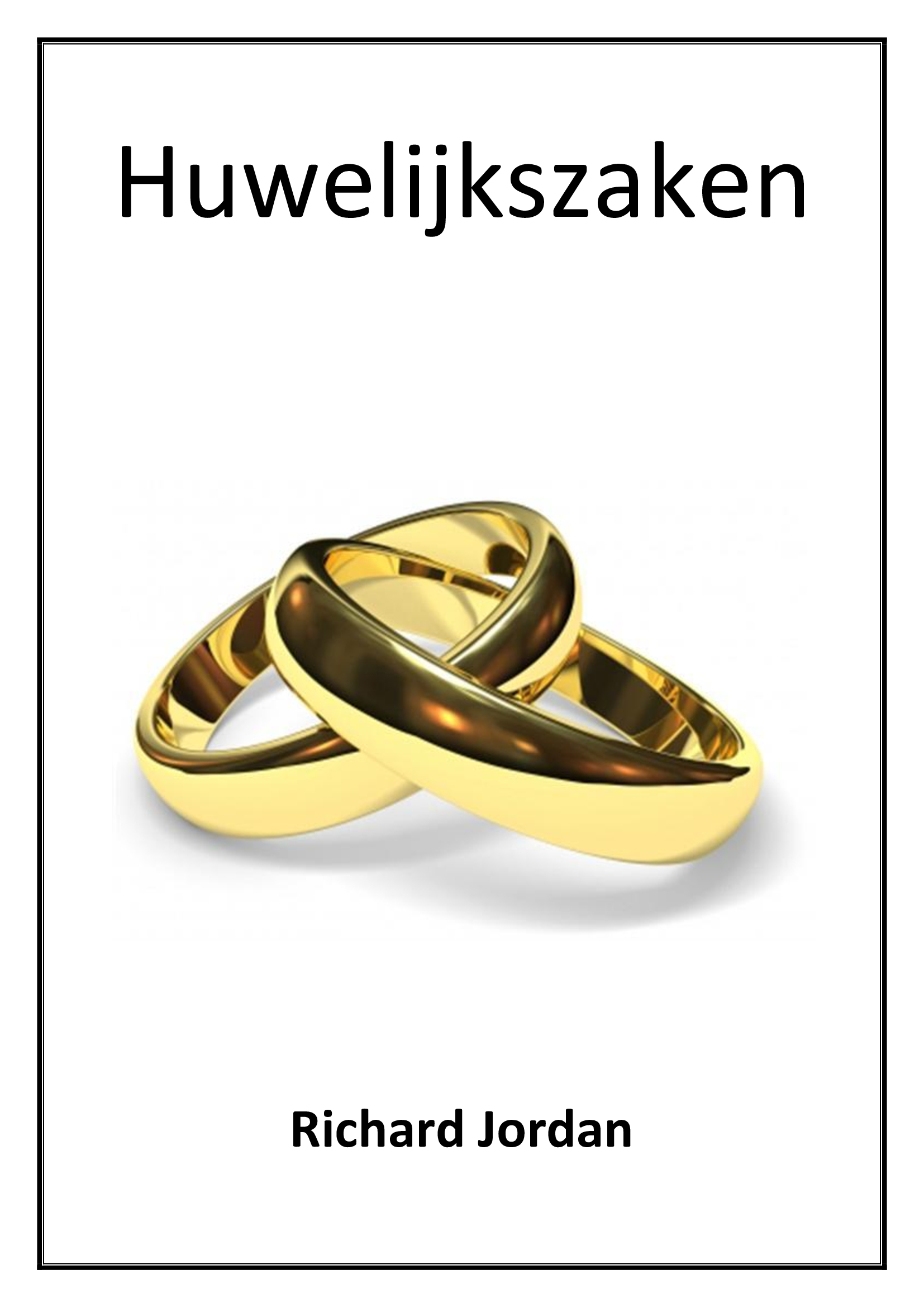 Huwelijkszaken. Voorkant met rand