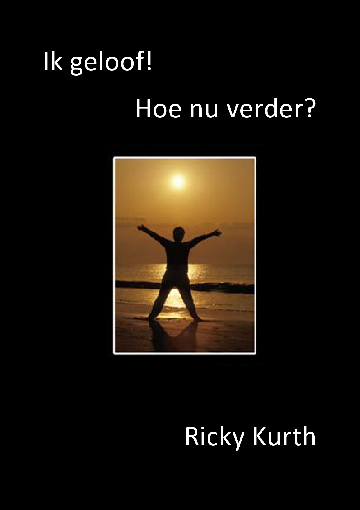 Ik geloof. Cover