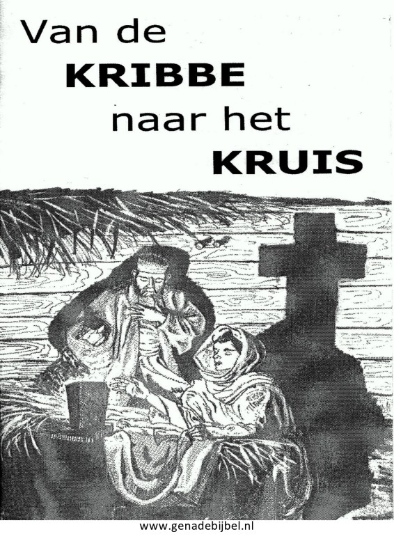 Van de kribbe naar het kruis.jpg